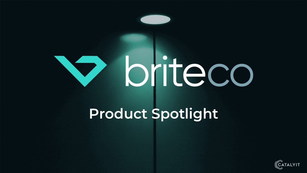 BriteCo Product Spotlight