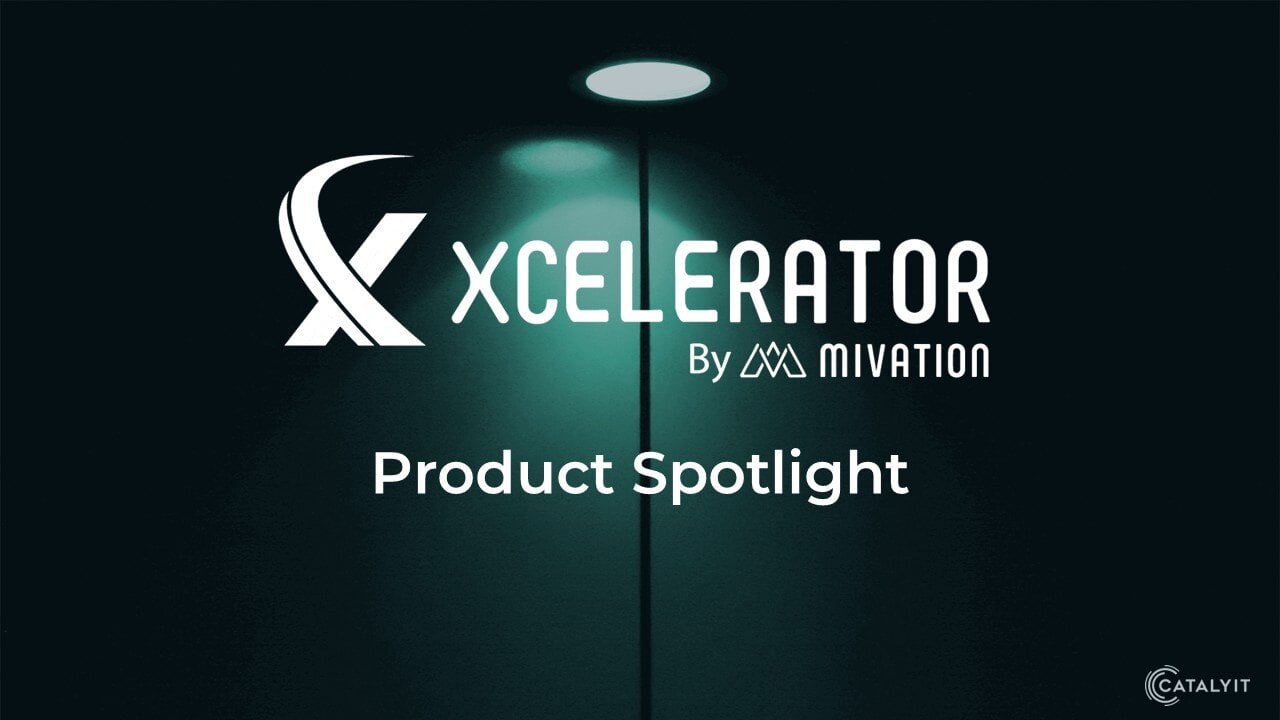 Xcelerator Product Spotlight