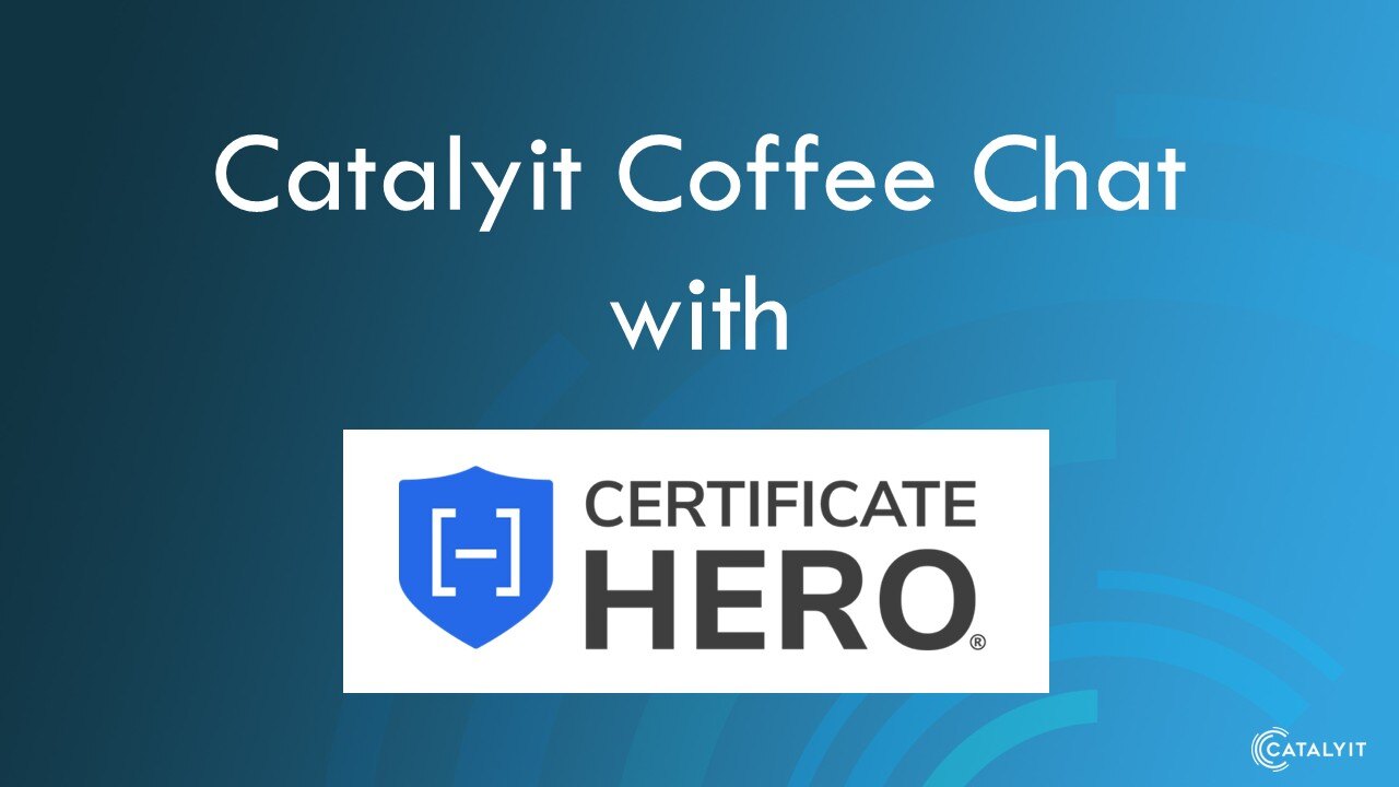 Catalyit Coffee Chat with Certificate Hero