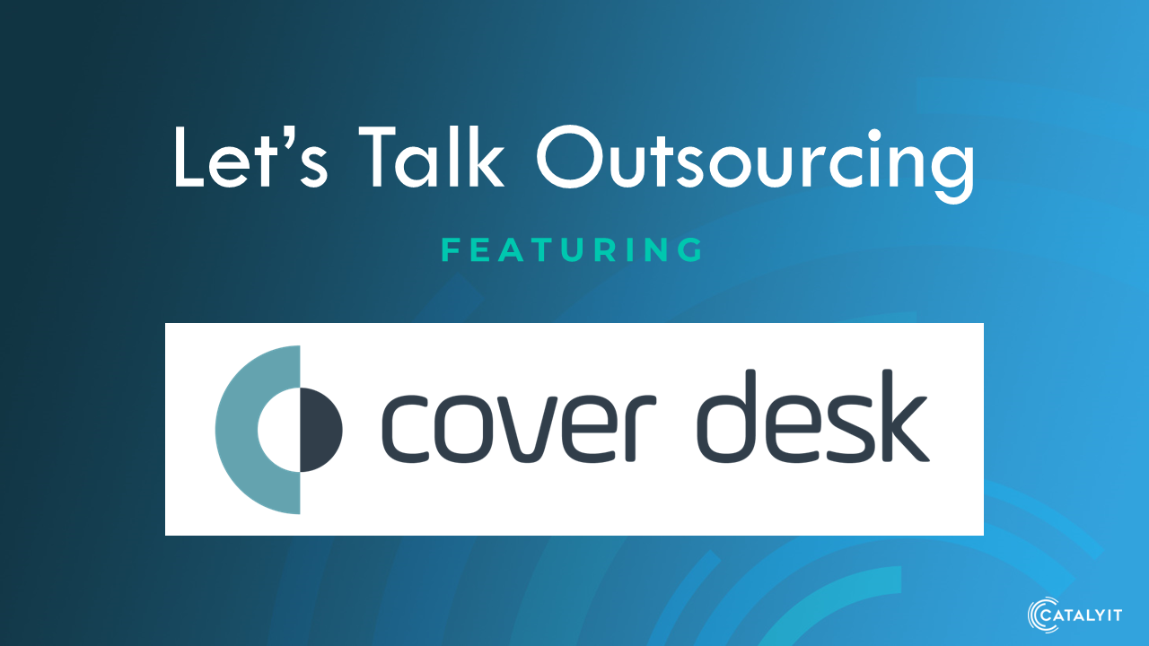 Let's Talk Outsourcing with Cover Desk