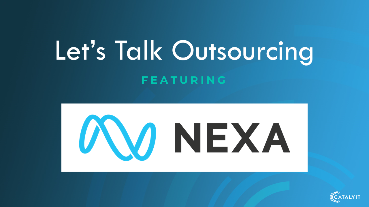 Let's Talk Outsourcing with Nexa