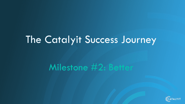 Catalyit Success Journey-Better