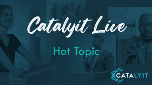 Catalyit Live Hot Topic