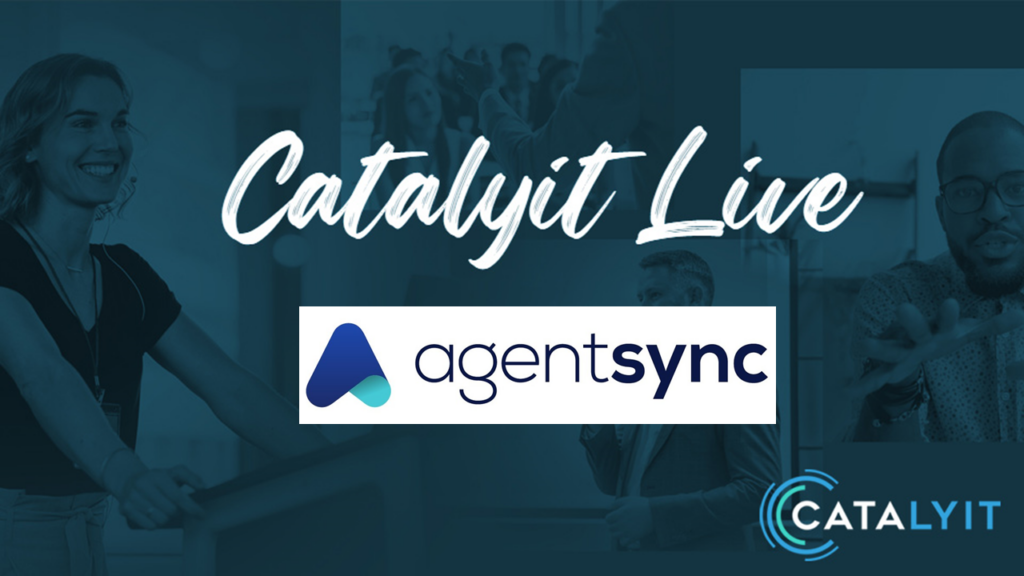 Catalyit Live Demo Lounge with AgentSync