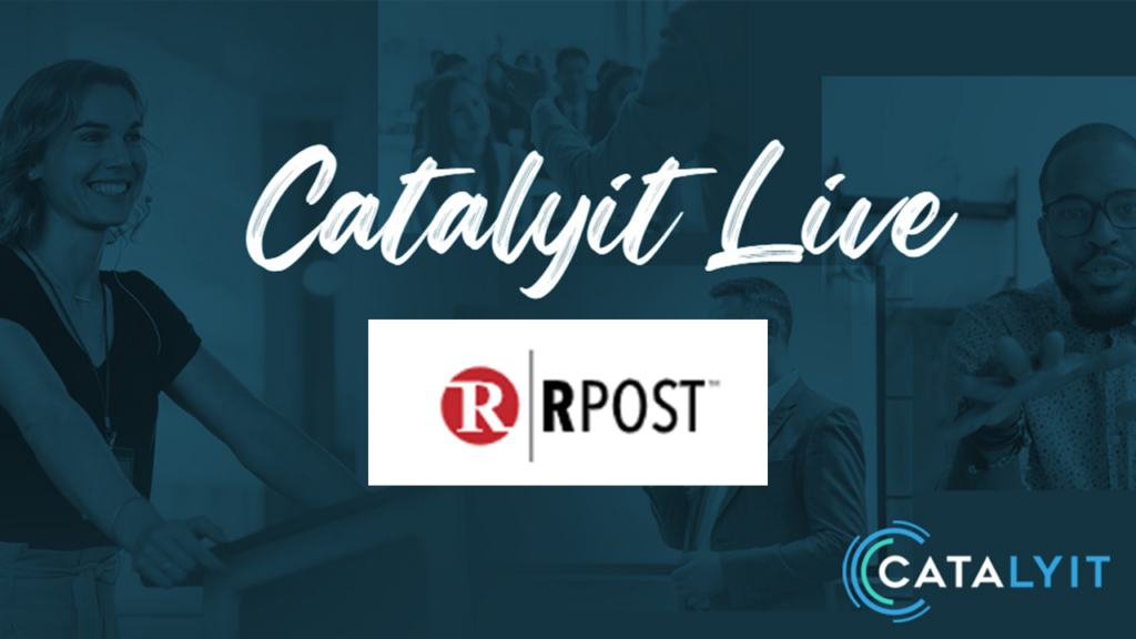 Catalyit Live Demo Lounge: RPost